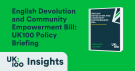 UK100 Policy Briefing on English Devolution and Community Empowerment Bill - July 2025 policy brief cover with UK100 Insights branding on green background
