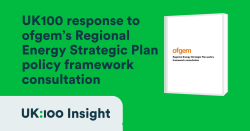 UK100 response to the ofgem consultation on Regional Energy Strategic Plan policy framework